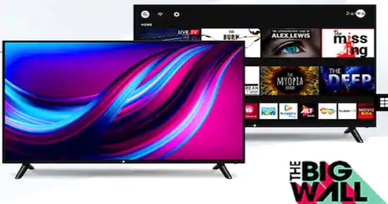 सिर्फ 15,990 रुपये में लॉन्च हुई दो दमदार Smart TV