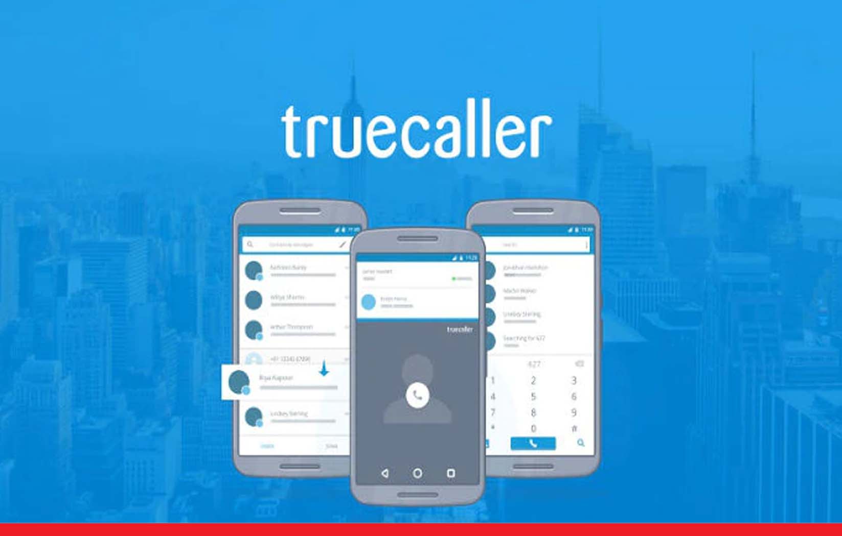 Truecaller में आया नया फीचर, सरकारी अधिकारियों से संपर्क करना होगा आसान