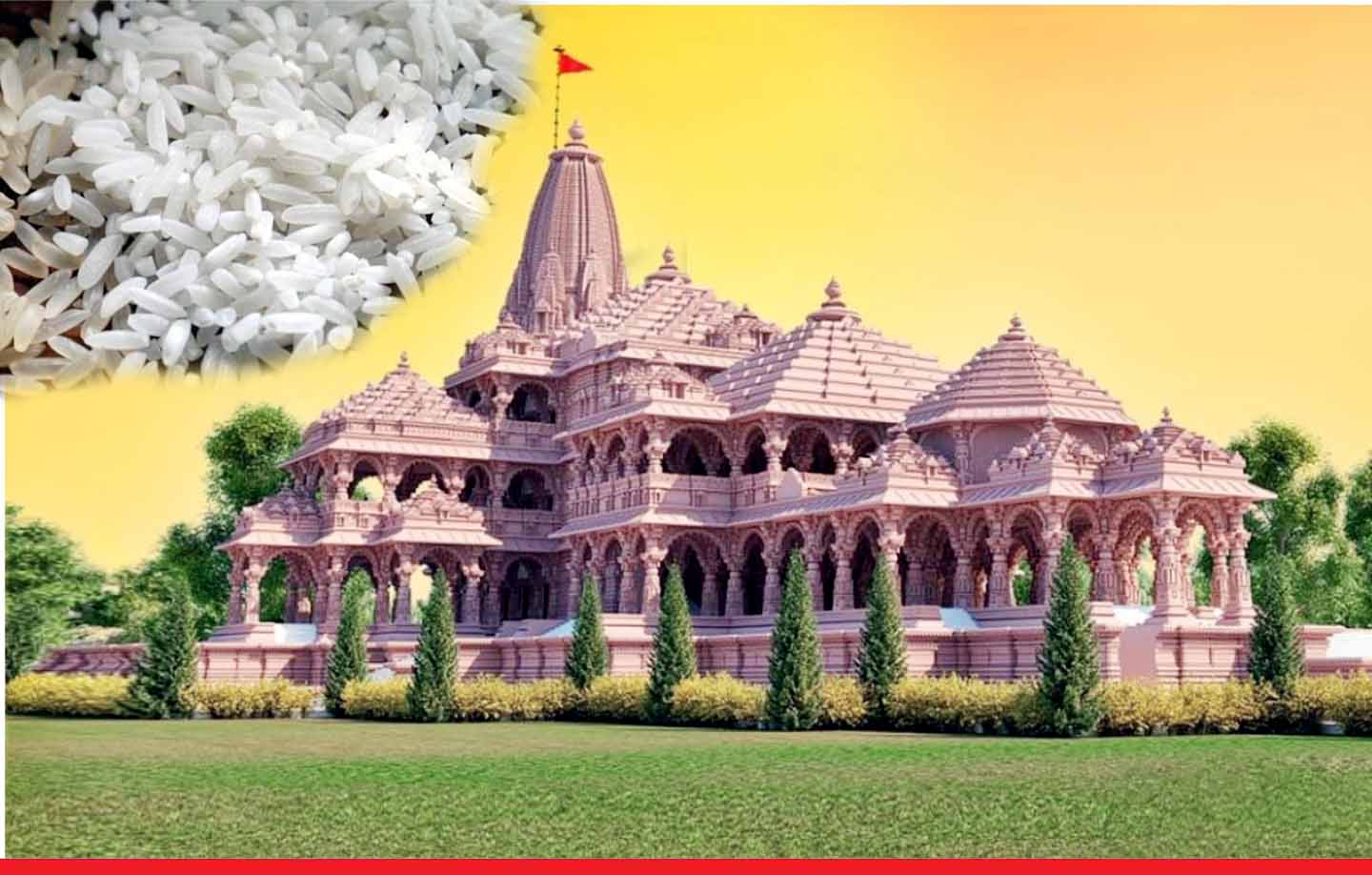 राम मंदिर ट्रस्ट ने अक्षत पूजन के लिए मंगाया 100 क्विंटल चावल, देशभर में किया जाएगा वितरित